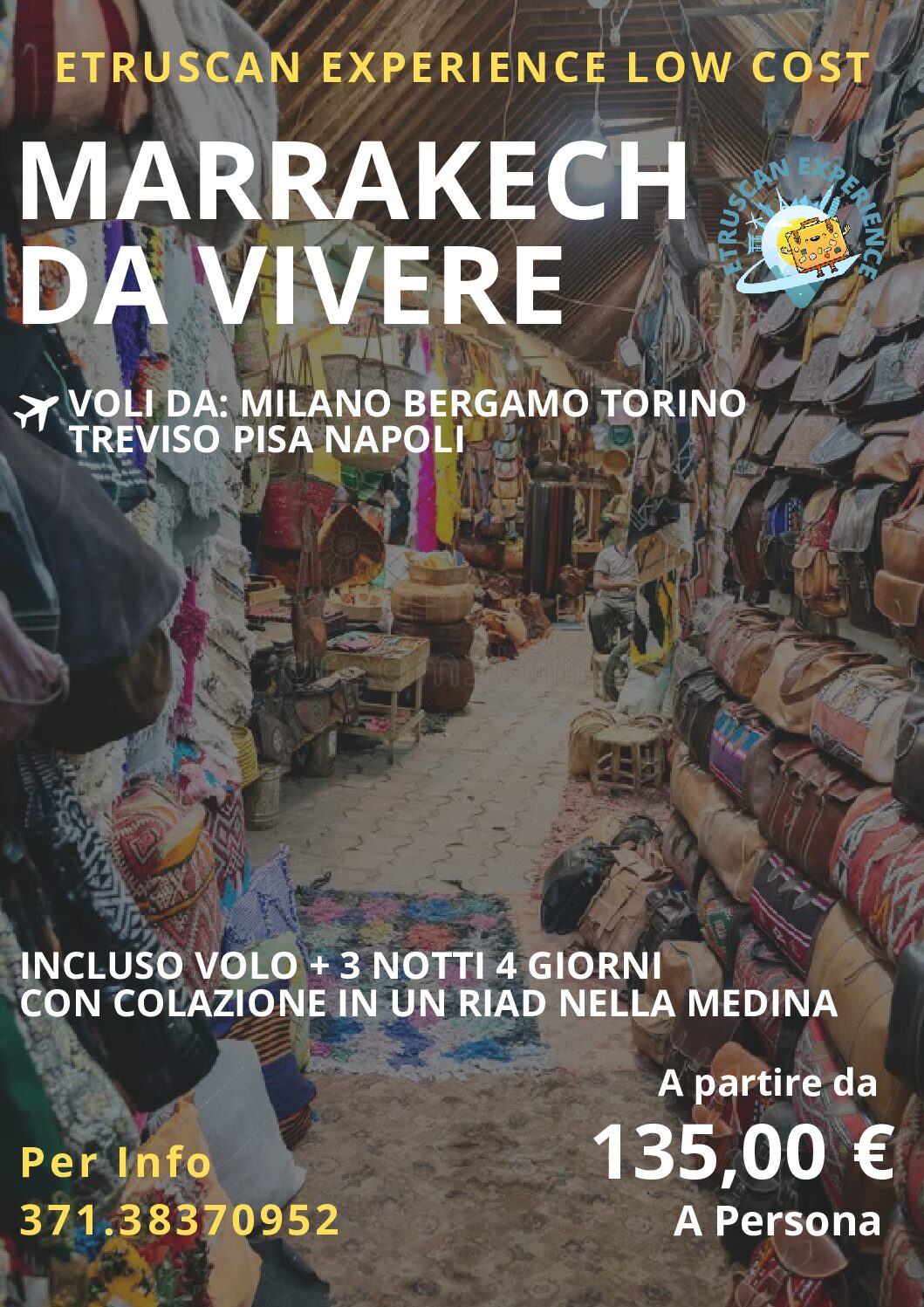 Marrakech 3 notti 4 giorni