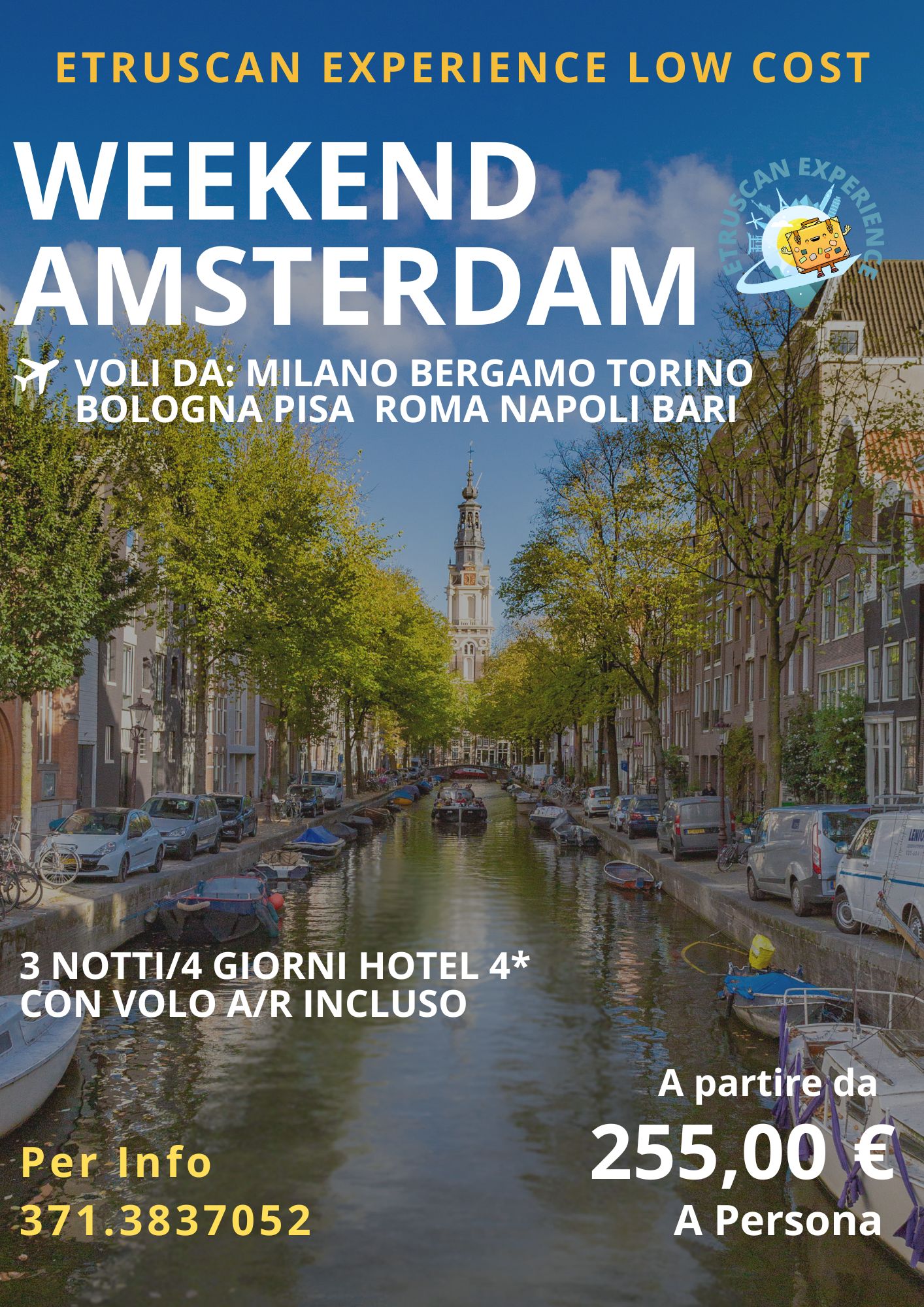 Weekend Amsterdam Volo+Hotel